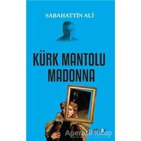 Kürk Mantolu Madonna - Sabahattin Ali - Fark Yayınları