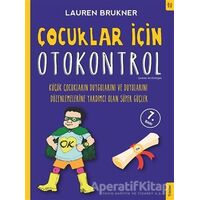 Çocuklar İçin Otokontrol - Lauren Brukner - Sola Kidz