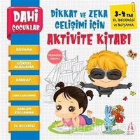 El Becerisi ve Boyama - Dahi Çocuklar Dikkat ve Zeka Gelişimi İçin Aktivite Kitabı