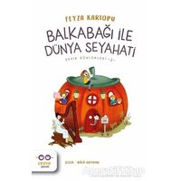 Balkabağı ile Dünya Seyahati - Şehir Günlükleri 2 - Feyza Kartopu - Cezve Çocuk