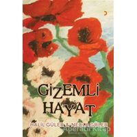 Gizemli Hayat - Necla Güler - Cinius Yayınları