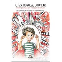 Otizm Duyusal Oyunlar - Öykü Su Unay - Ekinoks Yayın Grubu