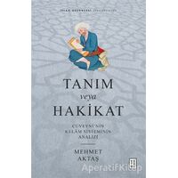 Tanım veya Hakikat - Mehmet Aktaş - Ketebe Yayınları