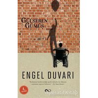 Engel Duvarı - Gülseren Gümüş - Bengisu Yayınları