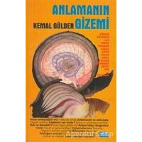 Anlamanın Gizemi - Kemal Gülden - Broy Yayınları