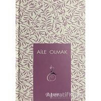Aile Olmak - Kolektif - Diyanet İşleri Başkanlığı