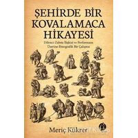Şehirde Bir Kovalamaca Hikayesi - Meriç Kükrer - Herdem Kitap