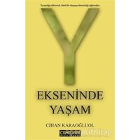Y Ekseninde Yaşam - Cihan Karaoğluol - Cenevre Fikir Sanat