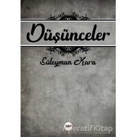 Düşünceler - Süleyman Kara - Tilki Kitap