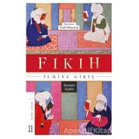 Fıkıh İlmine Giriş - Kolektif - Ketebe Yayınları