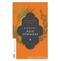 Narmanlı Aşık Sümmani - Abdulkadir Erkal - Ketebe Yayınları