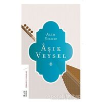 Aşık Veysel - Alim Yıldız - Ketebe Yayınları
