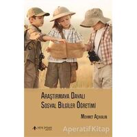 Araştırmaya Dayalı Sosyal Bilgiler Öğretimi - Mehmet Açıkalın - Yeni İnsan Yayınevi