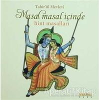 Masal Masal İçinde Hint Masalları - Tahir Olgun - Kaknüs Yayınları