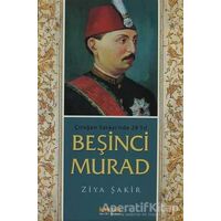 Beşinci Murad - Ziya Şakir - Kaknüs Yayınları