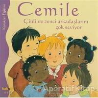 Cemile Çinli ve Zenci Arkadaşlarını Çok Seviyor - Aline de Petingy - Kaknüs Yayınları