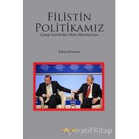 Filistin Politikamız - Erkan Ertosun - Kaknüs Yayınları
