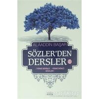 Sözlerden Dersler 6 - Alaaddin Başar - Zafer Yayınları