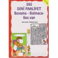 365 Dini Faaliyet Boyama - Bulmaca - Kes Yap - Mürşide Uysal - Uysal Yayınevi