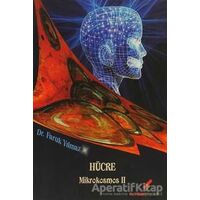 Hücre Mikrokosmos 2 - Faruk Yılmaz - Berikan Yayınevi