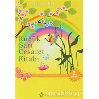 Küçük Sarı Cesaret Kitabı - Nil Gün - Kuraldışı Yayınevi