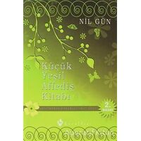 Küçük Yeşil Affediş Kitabı - Nil Gün - Kuraldışı Yayınevi