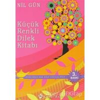 Küçük Renkli Dilek Kitabı - Nil Gün - Kuraldışı Yayınevi