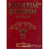 Hayatım ve Şecerem Soyağacım (Kırmızı ve Lacivert) - Serendiz Demir - Kastaş Yayınları