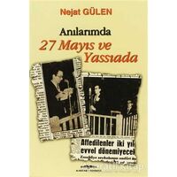 Anılarımda 27 Mayıs ve Yassıada - Nejat Gülen - Kastaş Yayınları