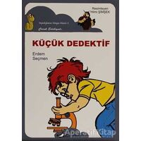 Küçük Dedektif - Erdem Seçmen - Bulut Yayınları
