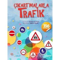 Çıkartmalarla Trafik Kurallarını Öğreniyoruz - Erdem Seçmen - Bulut Yayınları
