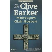 Muhteşem Gizli Gösteri - Clive Barker - Maceraperest Kitaplar