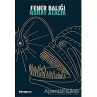 Fener Balığı - Nuray Atacık - Maceraperest Kitaplar