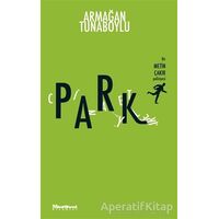 Park Cinayetleri - Armağan Tunaboylu - Maceraperest Kitaplar