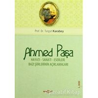 Ahmet Paşa - Turgut Karabey - Akçağ Yayınları