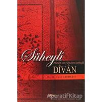 Süheyli Divan - Esat Harmancı - Akçağ Yayınları