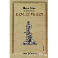 Devlet ve Ben - Selim Uslu - Kaynak Yayınları