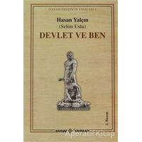 Devlet ve Ben - Selim Uslu - Kaynak Yayınları