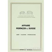 Affaire Perinçek c. Suisse - Arret - Kaynak Yayınları
