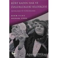 Kürt Kadın Hak ve Özgürlükleri Bildirgesi Açımlama ve Yorumlama - Archana Sinha - Belge Yayınları