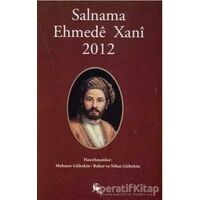Salnama Ehmede Xani 2012 - Nihat Gültekin - Belge Yayınları