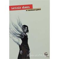 Sessiz Dans - N. Mehmet Güler - Belge Yayınları