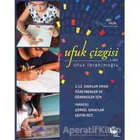 Ufuk Çizgisi 2. Seri - Ufuk İbrahimoğlu - Belge Yayınları