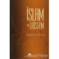 İslam ve Laisizm - M. Nakib El Attas - Pınar Yayınları