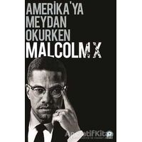 Amerikaya Meydan Okurken Malcolm X - Buğra Özler - Pınar Yayınları