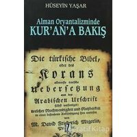 Alman Oryantalizminde Kur’an’a Bakış - Hüseyin Yaşar - İz Yayıncılık