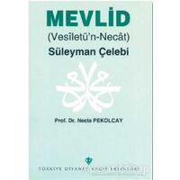 Mevlid - Nejla Pekolcay - Türkiye Diyanet Vakfı Yayınları