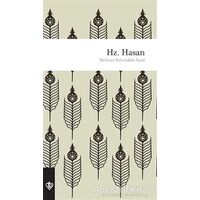 Hz. Hasan - Mehmet Bahaüddin Varol - Türkiye Diyanet Vakfı Yayınları
