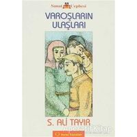Varoşların Ulaşları - Sabahattin Ali Tayır - Sorun Yayınları