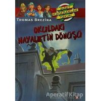 Okuldaki Hayaletin Dönüşü - Thomas Brezina - Say Çocuk